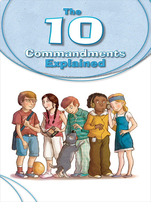 Title details for The 10 Commandments Explained by Silvia Vecchini - Available